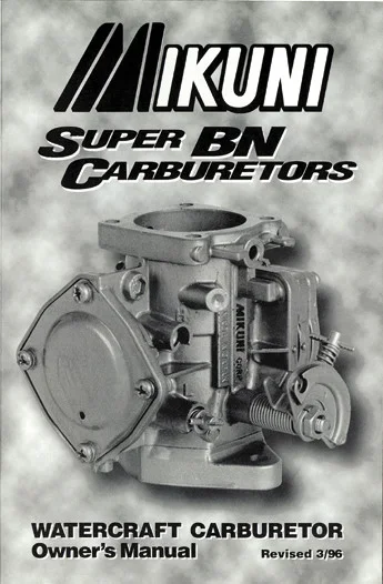 MIKUNI MK-BN/004 Owners Manual for Super BN Carburetors – Intake/Carb/Fuel System Guide