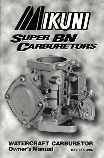 MIKUNI MK-BN/004 Owners Manual for Super BN Carburetors – Intake/Carb/Fuel System Guide